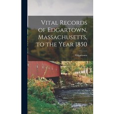 (英文圖書) Vital Records of Edgartown Massachusetts to the Year 1850 精裝版, Legare Street Press, 英文