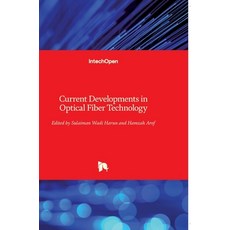 (英文圖書) Current Developments in Optical Fiber Technology 精裝版, Intechopen, 英文