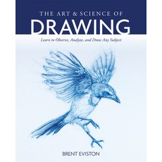The Art and Science of Drawing:Learn to Observe Analyze and Draw Any Subject, Rocky Nook, 英文, 平裝版