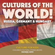 (英文圖書)Cultures of the World! Russia Germany & Hungary - Culture for Kids - Children's... 平裝版, Professor Gusto, 英文