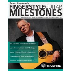 Tommy Emmanuel's Fingerstyle Guitar Milestones 平裝版, WWW.Fundamental-Changes.com, 英語