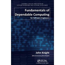 (英文圖書) Fundamentals of Dependable Computing for Software Engineers 精裝版, CRC Press, 英文