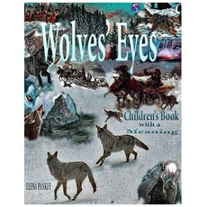 (英文圖書) Wolves's Eyes. Children's book with a meaning. 平裝版, Elena Pankey, 英文