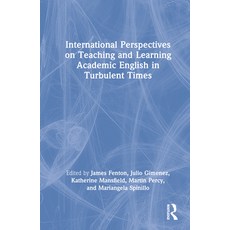 (英文圖書) International Perspectives on Teaching and Learning Academic English in Turbulent Times 精裝版, Routledge, 英文