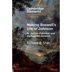 (英文圖書) Making Boswell's Life of Johnson: An Author-Publisher and His Support Network 平裝版, Cambridge University Press, 英文
