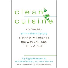 (英文圖書) Clean Cuisine: An 8-Week Anti-Inflammatory Diet that Will Change the Way You Ag... 平裝版, Penguin Publishing Group, 英文