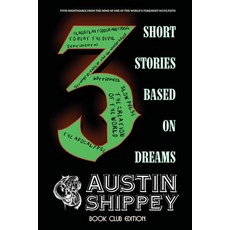 3 Short Stories Based on Dreams 平裝版, Lulu.com, 英文