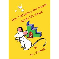 (英文圖書)How McNeeley the Mouse Saved His House 精裝版, Carol J Graham, 英文