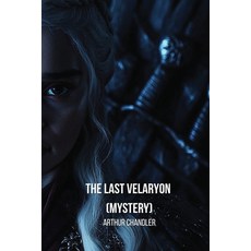 (英文圖書) The Last Velaryon (Mystery) 平裝版, Arthur Chandler, 英文