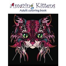 Amazing Kittens: Adult Coloring Book 精裝版, Valcal Software Ltd, 英文