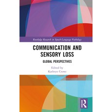 (英文圖書) Communication and Sensory Loss: Global Perspectives 精裝版, Routledge, 英文