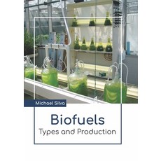 (英文圖書) Biofuels: Types and Production 精裝版, Larsen and Keller Education, 英文