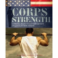 (英文圖書) Corps Strength: A Marine Master Gunnery Sergeant's Program for Elite Fitness 平裝版, Bookpack Inc, 英文