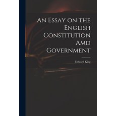 (英文圖書) An Essay on the English Constitution Amd Government 平裝版, Legare Street Press, 英文