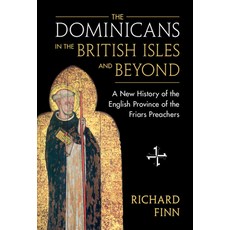 (英文圖書) The Dominicans in the British Isles and Beyond 精裝版, Cambridge University Press, 英文