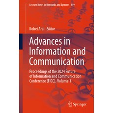 (英文圖書) Advances in Information and Communication: Proceedings of the 2024 Future of Information and ... 平裝版, Springer, 英文