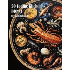 (英文圖書) 50 Zodiac Kitchen Dishes 平裝版, Marick Booster, 英文