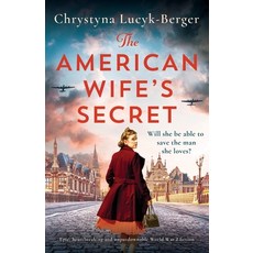 (英文圖書) The American Wife's Secret: Epic heartbreaking and unputdownable World War 2 fiction 平裝版, Bookouture, 英文