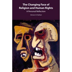 (英文圖書) The Changing Face of Religion and Human Rights: A Personal Reflection 平裝版, Brill Nijhoff, 英文