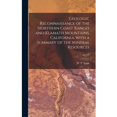 (英文圖書) Geologic Reconnaissance of the Northern Coast Ranges and Klamath Mountains California With ... 精裝版, Hassell Street Press, 英文