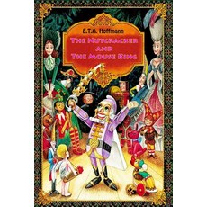 (英文圖書)The Nutcracker and The Mouse King 平裝版, Createspace Independent Pub..., 英文