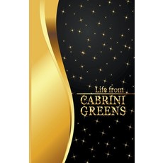 (英文圖書) Life from Cabrini Greens 平裝版, Tyrone Malone, 英文