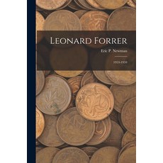 (英文圖書) Leonard Forrer: 1953-1959 平裝版, Hassell Street Press, 英文