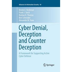 (英文圖書) Cyber Denial Deception and Counter Deception: A Framework for Supporting Active Cyber Defense 平裝版, Springer, 英文