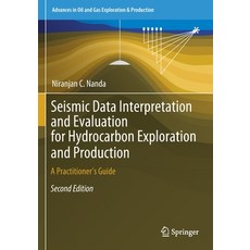 (英文圖書) Seismic Data Interpretation and Evaluation for Hydrocarbon Exploration and Production: A Prac... 平裝版, Springer, 英文