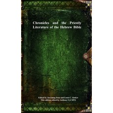 (英文圖書) Chronicles and the Priestly Literature of the Hebrew Bible 精裝版, Devoted Publishing, 英文