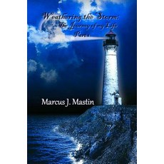 (英文圖書)Weathering The Storm: The Journey Of My Life Part I 平裝版, Createspace Independent Pub..., 英文