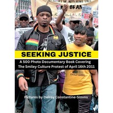 (英文圖書) Seeking Justice: Seeking Justice is a photodocumentary book of the Smiley Culture Protest of ... 精裝版, Think Doctor Publications, 英文