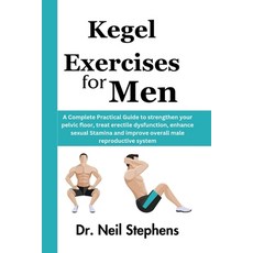(英文圖書) Kegel Exercise for Men: A Complete Practical Guide to strengthen your pelvic floor treat ere... 平裝版, Independently Published, 英文