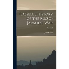 (英文圖書) Cassell's History of the Russo-Japanese War; Volume 2 精裝版, Legare Street Press, 英文