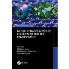(英文圖書) Metallic Nanoparticles for Health and the Environment 平裝版, CRC Press, 英文