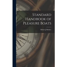 (英文圖書) Standard Handbook of Pleasure Boats 精裝版, Hassell Street Press, 英文