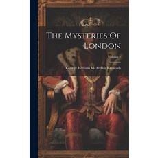 (英文圖書) The Mysteries Of London; Volume 1 精裝版, Legare Street Press, 英文