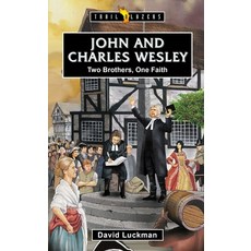 (英文圖書)John and Charles Wesley: Two Brothers One Faith 平裝版, CF4kids, 英文