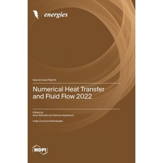 (英文圖書) Numerical Heat Transfer and Fluid Flow 2022 精裝版, Mdpi AG, 英文