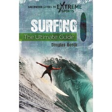 (英文圖書) Surfing: The Ultimate Guide 精裝版, Greenwood, 英文
