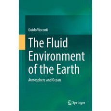 (英文圖書) The Fluid Environment of the Earth: Atmosphere and Ocean 精裝版, Springer, 英文