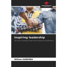 (英文圖書) Inspiring leadership 平裝版, Our Knowledge Publishing, 英文