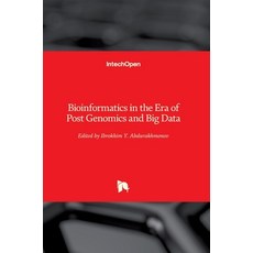 (英文圖書) Bioinformatics in the Era of Post Genomics and Big Data 精裝版, Intechopen, 英文