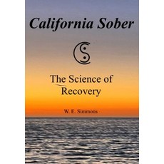 (英文圖書) California Sober: The Science of Recovery 精裝版, Svdc Industries, 英文