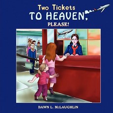 (英文圖書)Two Tickets to Heaven Please! 平裝版, Strategic Book Publishing, 英文