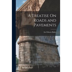 (英文圖書) A Treatise On Roads and Pavements 平裝版, Legare Street Press, 英文