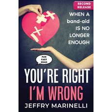 (英文圖書) You're Right I'm Wrong: When a band-aid is no longer enough 平裝版, Art and Living, 英文