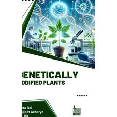 (英文圖書) Genetically Modified Plants 精裝版, Agri Horti Press, 英文