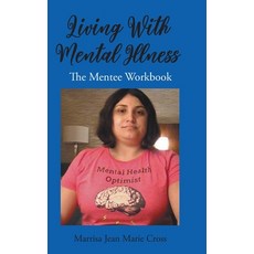 (英文圖書)Living With Mental Illness: The Mentee Workbook 精裝版, Christian Faith, 英文