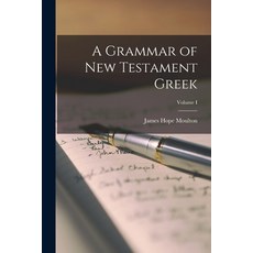 (英文圖書) A Grammar of New Testament Greek; Volume I 平裝版, Legare Street Press, 英文